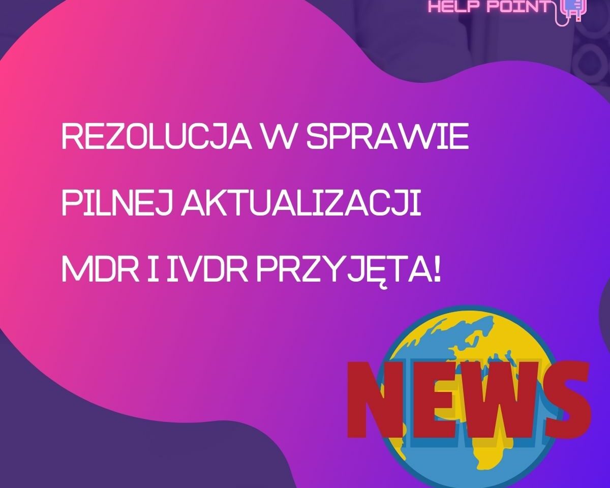 Pilna rewizja MDR i IVDR – rezolucja 2024/2849(RSP) przyjęta