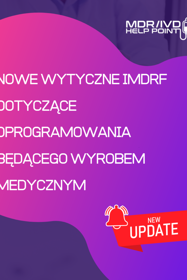 Wytyczne IMDRF dotyczące oprogramowania będącego wyrobem medycznym