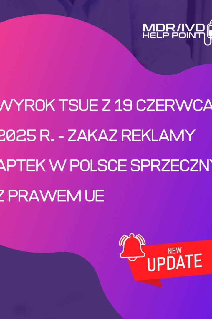 Wyrok TSUE z 19 czerwca 2025 r. – zakaz reklamy aptek w Polsce sprzeczny z prawem UE